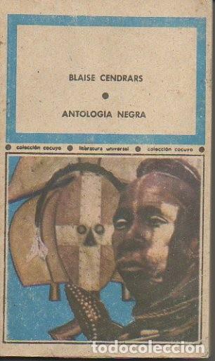 Libros: ANTOLOGIA NEGRA. - CENDRARS, Blaise. - Foto 1