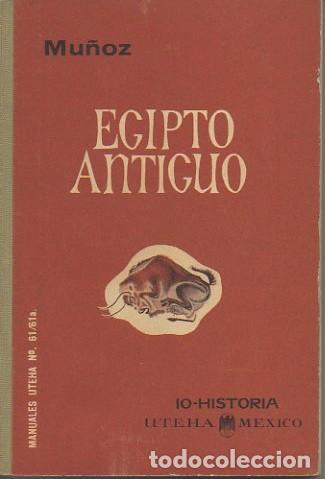 Libros: EGIPTO ANTIGUO. - MU&Ntilde;OZ, Orencio. - Foto 1