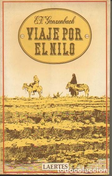 Libros: VIAJE POR EL NILO. - GONZENBACH, V. - Foto 1