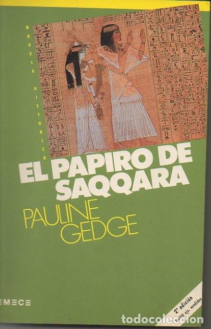 Libros: EL PAPIRO DE SAQQARA. - GEDGE, Pauline. - Foto 1
