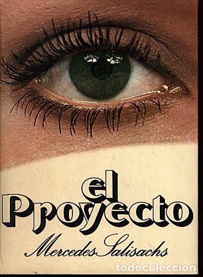 Libros: EL PROYECTO Y OTROS RELATOS. - SALISACHS, Mercedes. - Foto 1