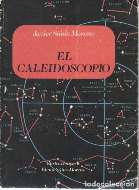 Libros: EL CALEIDOSCOPIO. - SAINZ MORENO, Javier. - Foto 1