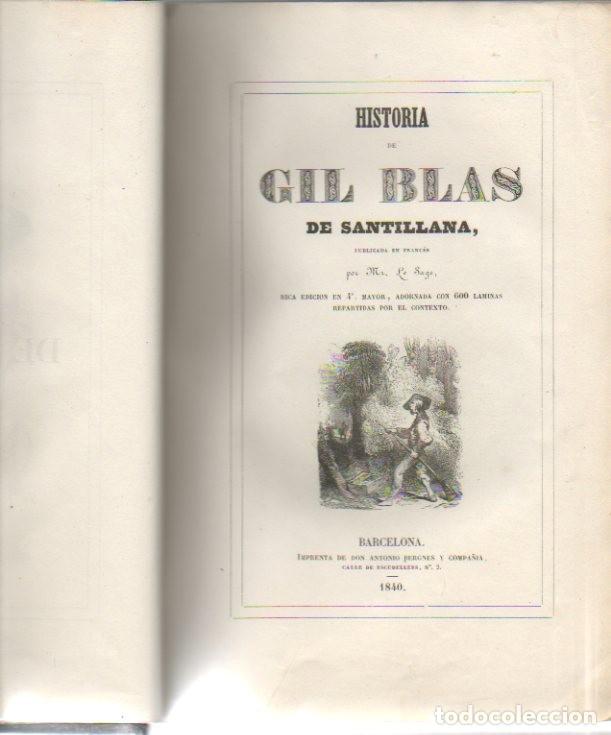 Libros: HISTORIA DE GIL BLAS DE SANTILLANA. - LE SAGE. - Foto 1