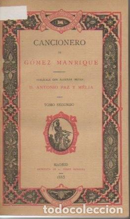 Libros: CANCIONERO. TOMO SEGUNDO. - GOMEZ MANRIQUE. - Foto 1
