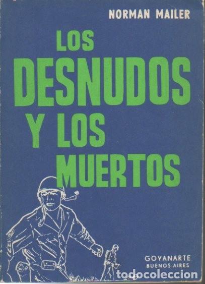 Libros: LOS DESNUDOS Y LOS MUERTOS. - MAILER, Norman. - Foto 1