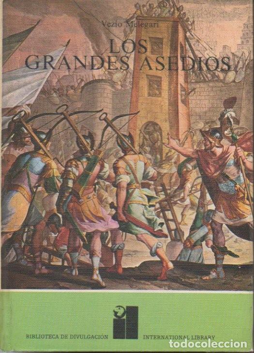Libros: LOS GRANDES ASEDIOS. - MELEGARI, Vezio. - Foto 1