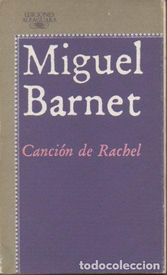 Libros: CANCION DE RACHEL. - BARNET, Miguel. - Foto 1