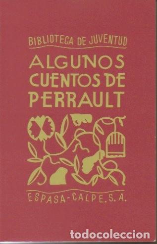 Libros: ALGUNOS CUENTOS DE PERRAULT. - PERRAULT, Carlos. - Foto 1