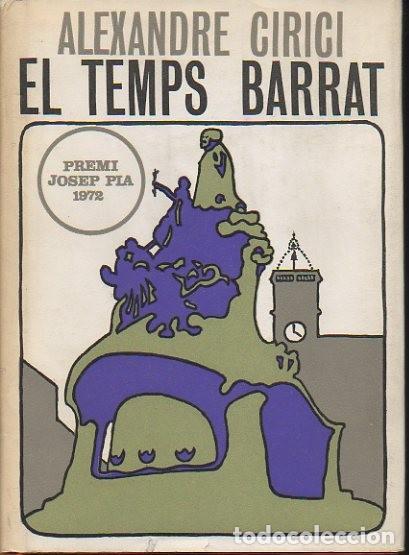 Libros: EL TEMPS BARRAT. - CIRICI, Alexandre. - Foto 1