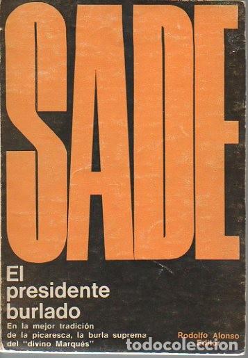 Libros: EL PRESIDENTE BURLADO. - SADE, Marqu&eacute;s de. - Foto 1