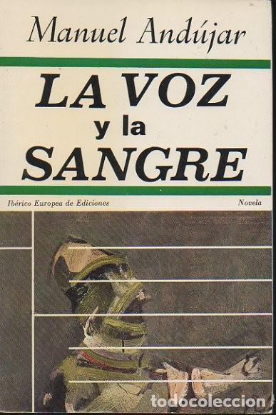 Libros: LA VOZ Y LA SANGRE. - ANDUJAR, Manuel. - Foto 1