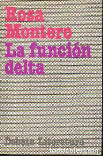 Libros: LA FUNCION DELTA. - MONTERO, Rosa. - Foto 1
