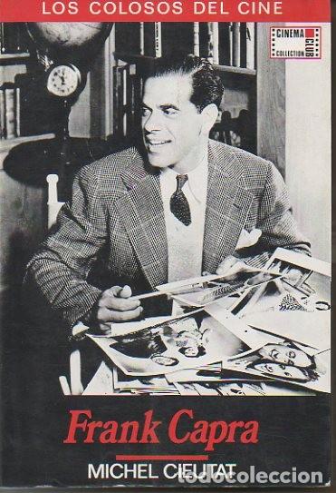 Libros: FRANK CAPRA. - CIEUTAT, Michel. - Foto 1