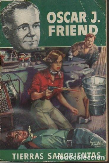 Libros: TIERRAS SANGRIENTAS. - FRIEND, Oscar J. - Foto 1