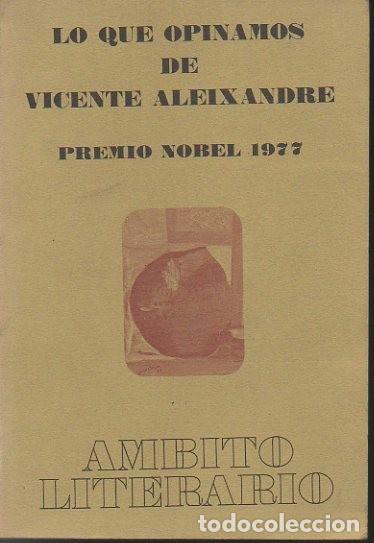 Libros: LO QUE OPINAMOS DE VICENTE ALEIXANDRE. - AA.VV. - Foto 1