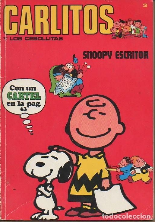 Libros: CARLITOS. N. 3. SNOOPY ESCRITOR. - SCHULZ, Charles. - Foto 1