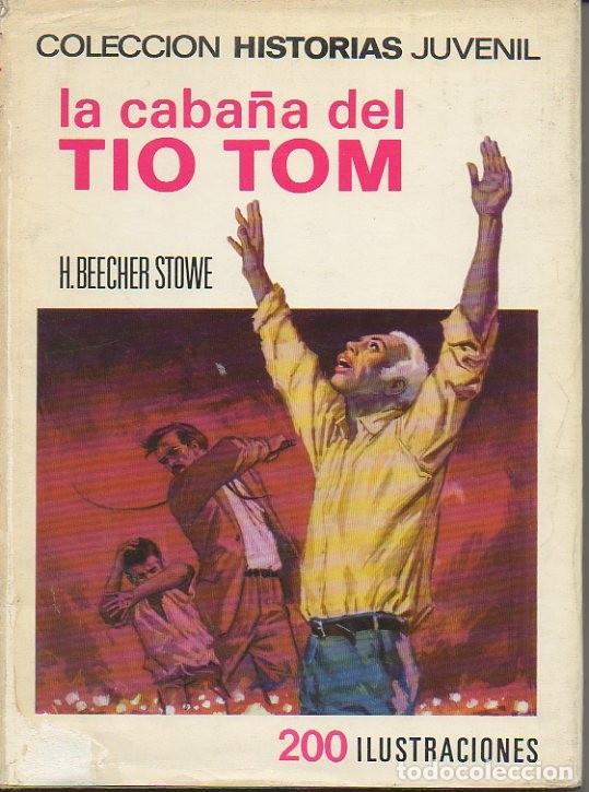 Libros: LA CABA&Ntilde;A DEL TIO TOM. - BEECHER STOWE, Harriet. - Foto 1