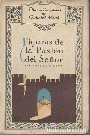 Libros: FIGURAS DE LA PASION DEL SE&Ntilde;OR. - MIRO, Gabriel. - Foto 1