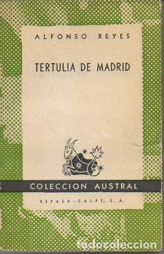 Libros: TERTULIA DE MADRID. - REYES, Alfonso. - Foto 1