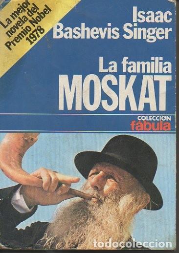 Libros: LA FAMILIA MOSKAT. - SINGER, Isaac Bashevis. - Foto 1