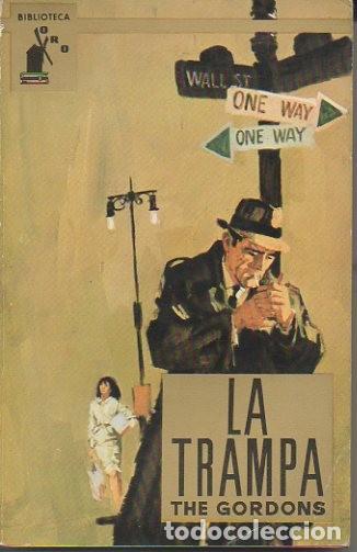 Libros: LA TRAMPA. - THE GORDONS. - Foto 1