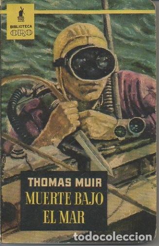 Libros: MUERTE BAJO EL MAR. - MUIR, Thomas. - Foto 1