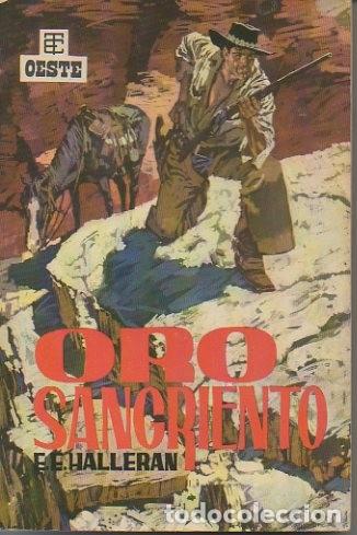 Libros: ORO SANGRIENTO. - HALLERAN, E. E. - Foto 1
