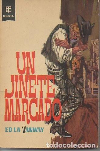 Libros: UN JINETE MARCADO. - LA VANWAY, Ed. - Foto 1