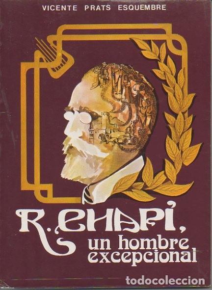 Libros: RUPERTO CHAPI, UN HOMBRE EXCEPCIONAL. - PRATS ESQUEMBRE, Vicente. - Foto 1