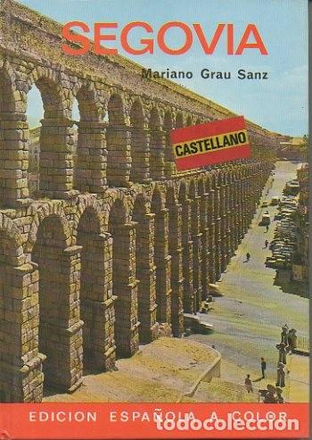 Libros: SEGOVIA. - GRAU SANZ, Mariano. - Foto 1