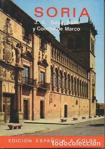 Libros: SORIA. - GAYA NU&Ntilde;O, J. A. MARCO, Concha de. - Foto 1
