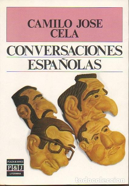Libros: CONVERSACIONES ESPA&Ntilde;OLAS. - CELA, Camilo Jos&eacute;. - Foto 1