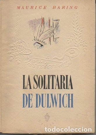 Libros: LA SOLITARIA DE DULWICH. - BARING, Maurice. - Foto 1