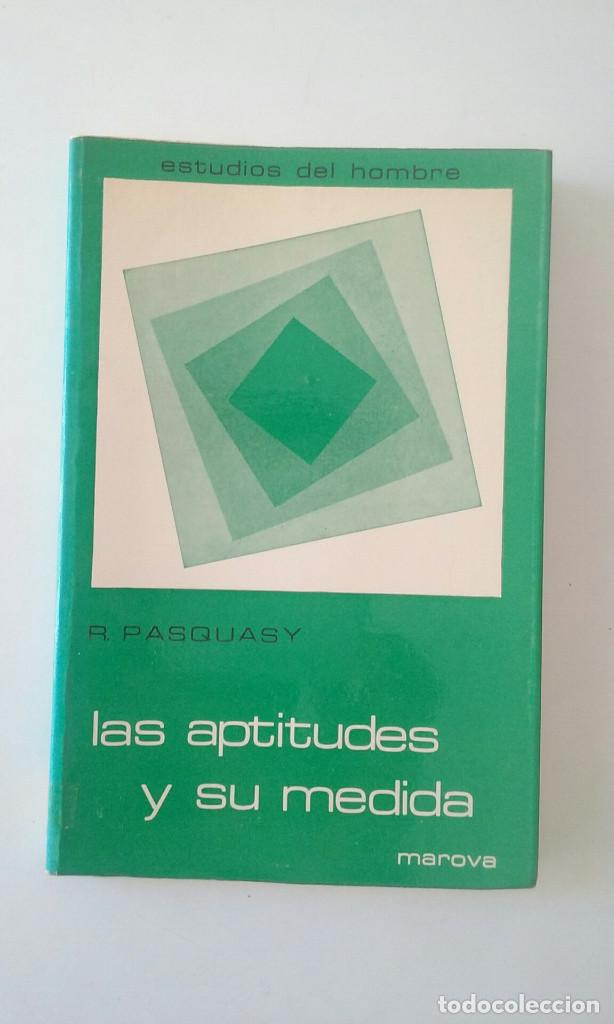 Libros: LAS APTITUDES Y SU MEDIDA - RENE PASQUASY - Foto 1