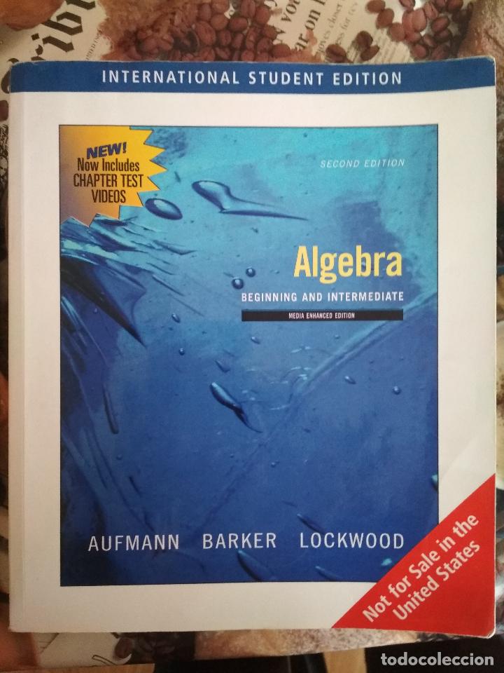 Libros: ALGEBRA: BEGINNING AND INTERMEDIATE 2ND EDITION MEDIA ENHANCED EDITION - AUFMANN & LOCKWOOD - Foto 1