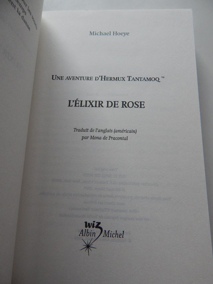 Libros: L &eacute;lixir de Rose . Une aventure d&acute;Hermux Tantamoq - Michael Hoeye 2009 - Libro franc&eacute;s - Foto 4