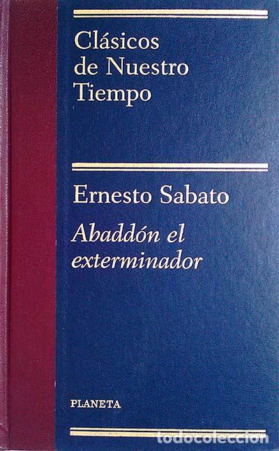 Libros: Abadd&oacute;n el exterminador - Ernesto S&aacute;bato - Foto 1