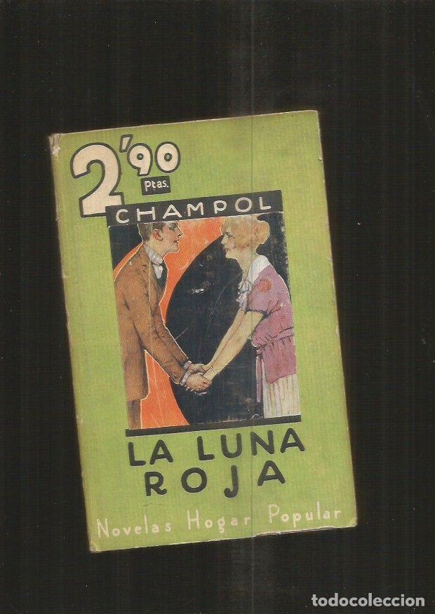 Libros: LUNA ROJA - LA - CHAMPOL - Foto 2