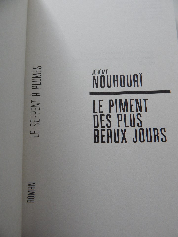 Libros: Le piment des plus beaux jours - J&eacute;r&ocirc;me Nouhoua&iuml; - Libro en franc&eacute;s - Foto 4