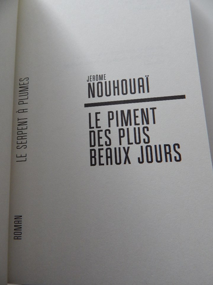 Libros: Le piment des plus beaux jours - J&eacute;r&ocirc;me Nouhoua&iuml; - Libro en franc&eacute;s - Foto 8