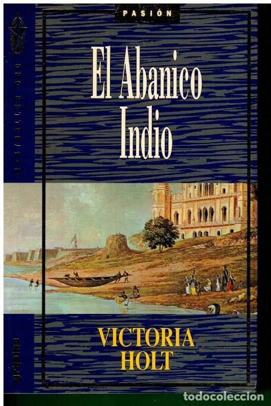 Libros: EL ABANICO INDIO. 4&ordf; ed. - Foto 1