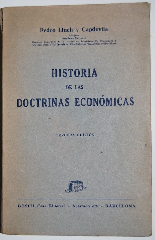 Libros: HISTORIA DE LAS DOCTRINAS ECONOMICAS - LLUCH Y CAPDEVILA, Pedro - Foto 1