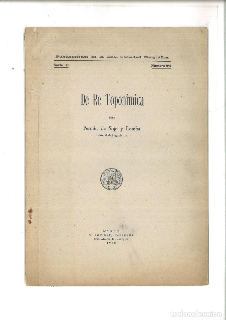 Libros: DE RE TOPON&Iacute;MICA. Ferm&iacute;n de Sojo y Lomba - Foto 1
