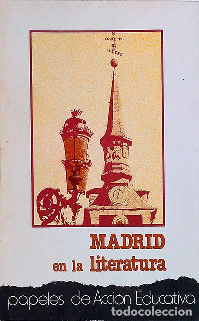Libros: Madrid en la literatura - Jos&eacute; Luis Sancho. - Foto 1
