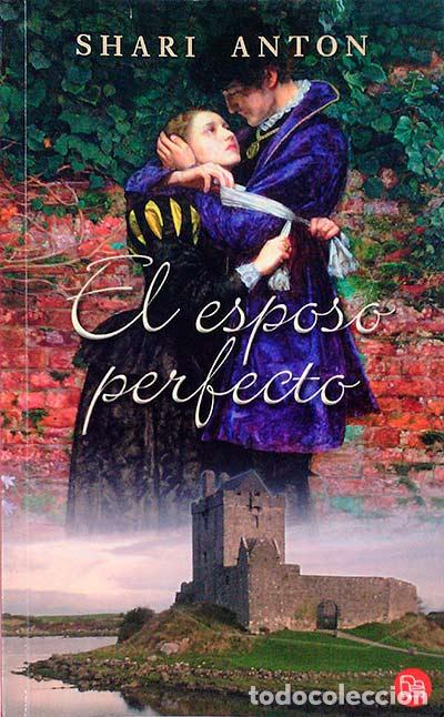 Libros: El esposo perfecto - Shari Anton - Foto 1