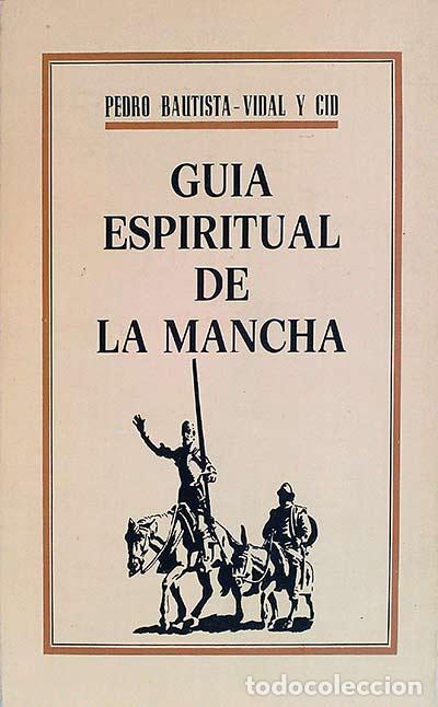 Libros: Gu&iacute;a espiritual de la mancha - Pedro Bautista Vidal y Cid - Foto 1