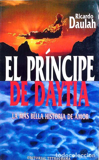 Libros: El pr&iacute;ncipe de Daytia - Ricardo Daulah - Foto 1
