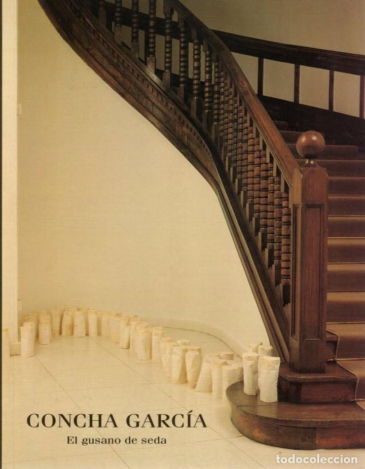 Libros: Concha Garc&iacute;a. El gusano de seda - NO CONSTA AUTOR - Foto 1