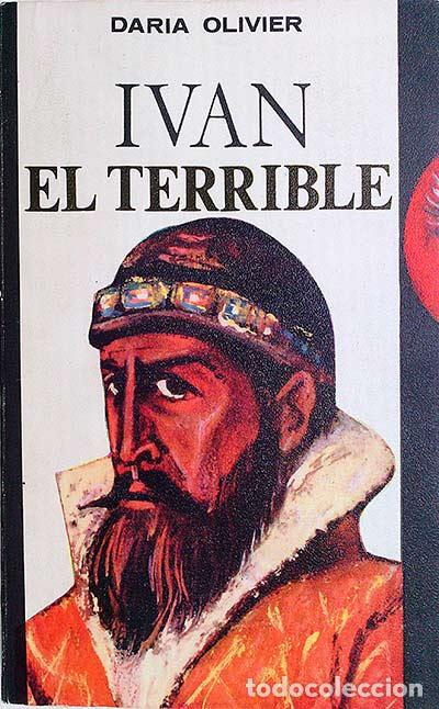 Libros: Ivan el terrible - Daria Olivier - Foto 1