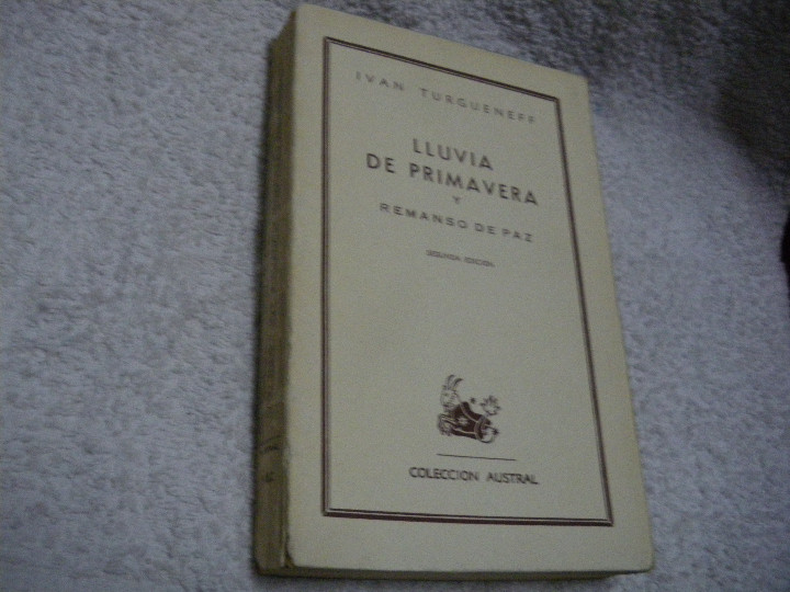Libros: LLUVIA DE PRIMAVERA. REMANSO DE PAZ - Ivan Turgueneff - Foto 1
